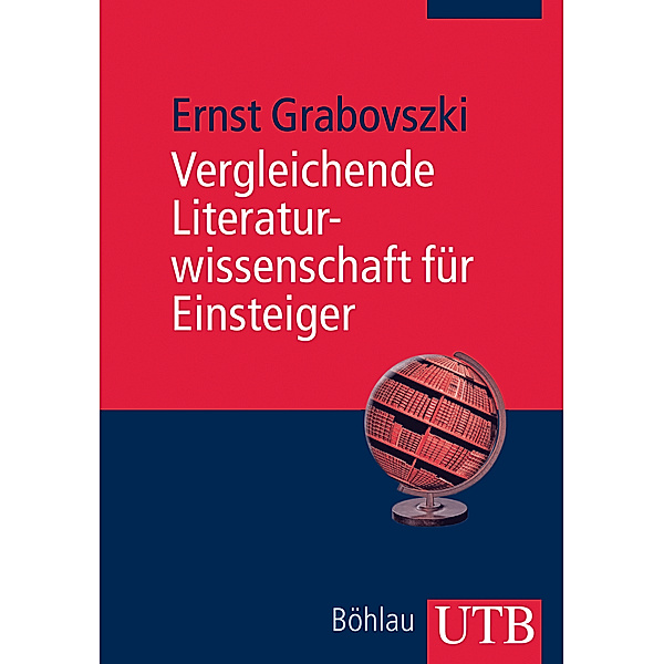 Vergleichende Literaturwissenschaft für Einsteiger, Ernst Grabovszki