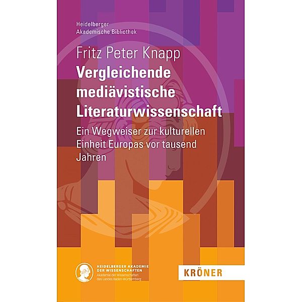 Vergleichende mediävistische Literaturwissenschaft, Fritz Peter Knapp