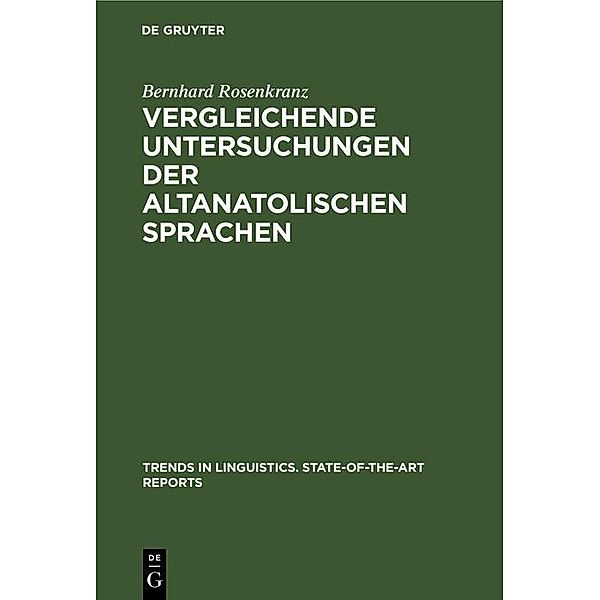 Vergleichende Untersuchungen der altanatolischen Sprachen, Bernhard Rosenkranz