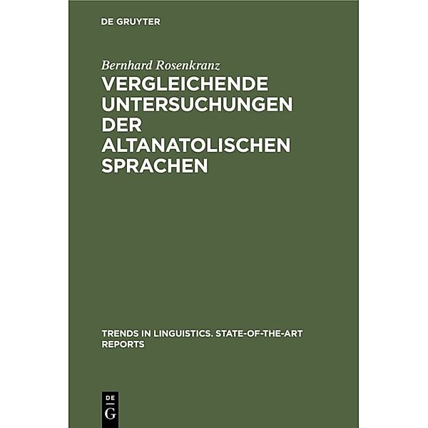 Vergleichende Untersuchungen der altanatolischen Sprachen, Bernhard Rosenkranz