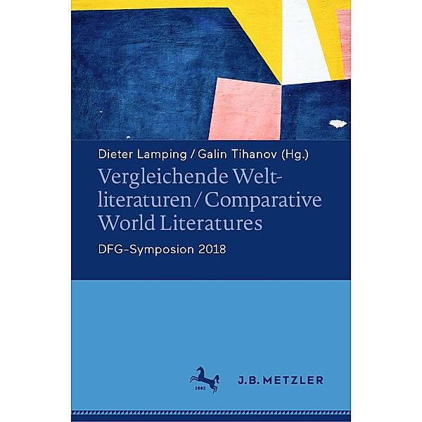 Vergleichende Weltliteraturen / Comparative World Literatures