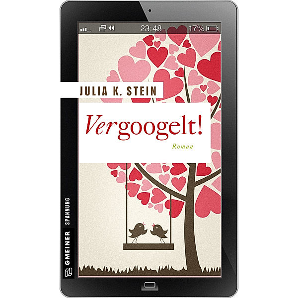 Vergoogelt!, Julia K. Stein