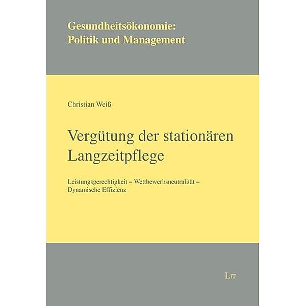 Vergütung der stationären Langzeitpflege, Christian Weiß