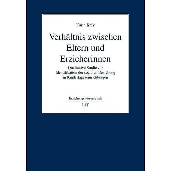 Verhältnis zwischen Eltern und Erzieherinnen, Karin Krey