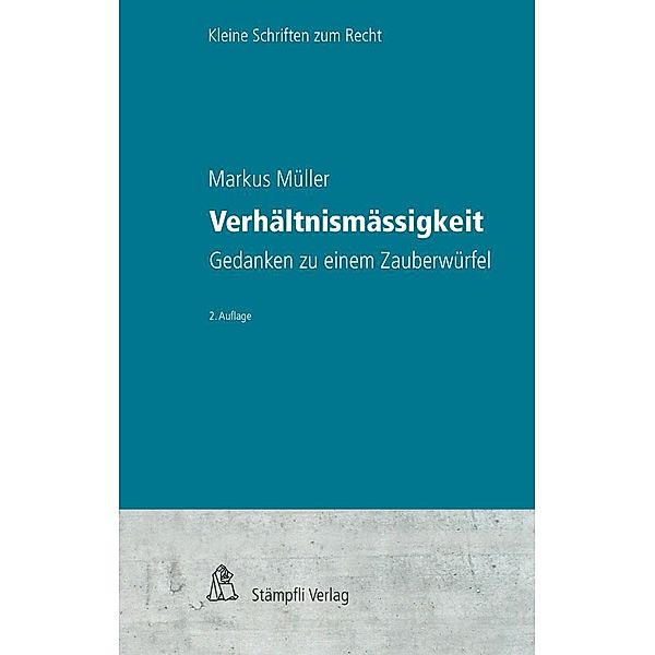Verhältnismässigkeit, Markus Müller