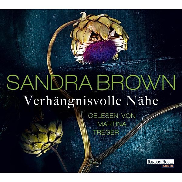 Verhängnisvolle Nähe, Sandra Brown