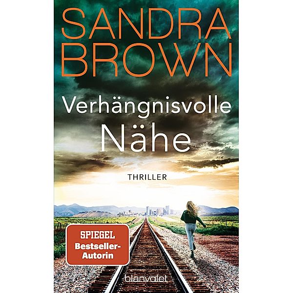 Verhängnisvolle Nähe, Sandra Brown