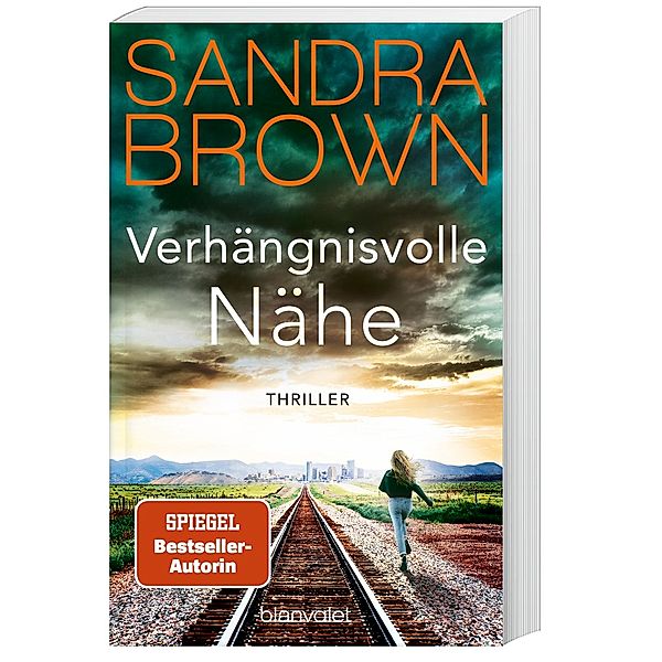 Verhängnisvolle Nähe, Sandra Brown