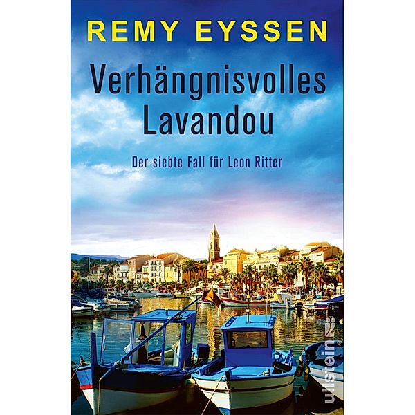 Verhängnisvolles Lavandou / Leon Ritter Bd.7, Remy Eyssen