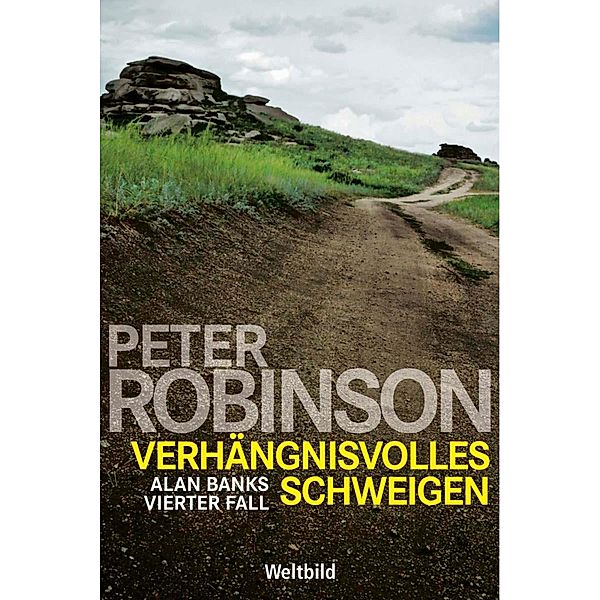 Verhängnisvolles Schweigen, Peter Robinson