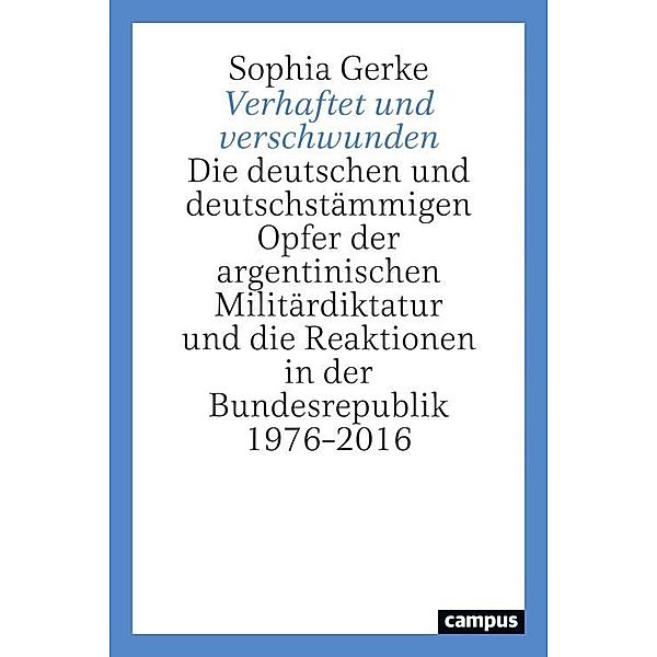 Verhaftet und verschwunden, Sophia Gerke