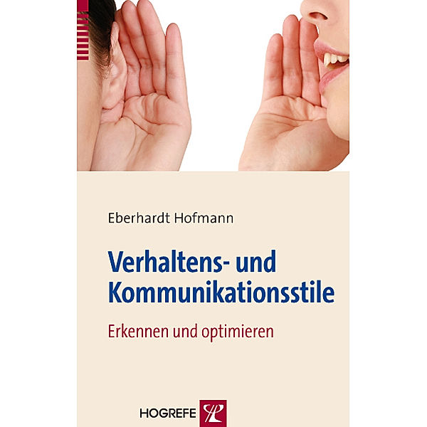 Verhaltens- und Kommunikationsstile, Eberhardt Hofmann