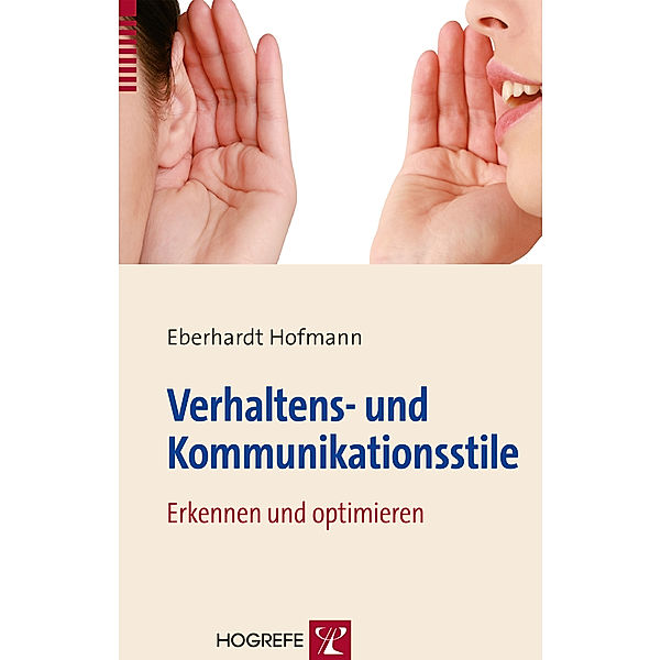 Verhaltens- und Kommunikationsstile, Eberhardt Hofmann