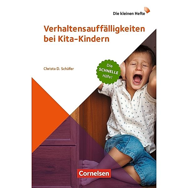 Verhaltensauffälligkeiten bei Kita-Kindern, Christa Schäfer