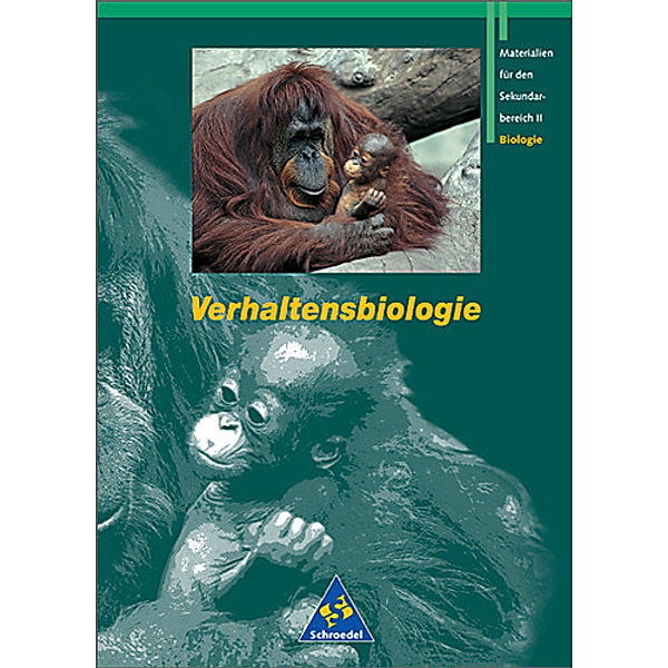 Verhaltensbiologie, Gerhard Hornung, Wolfgang Miram, Andreas Paul