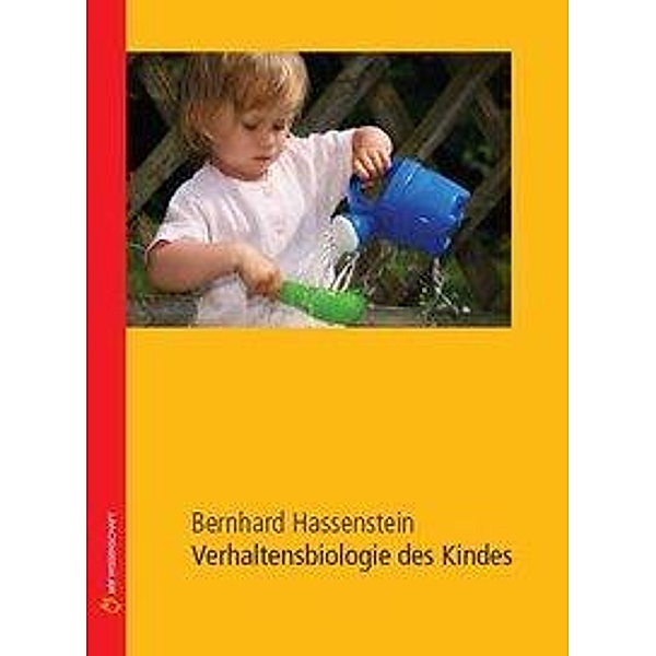 Verhaltensbiologie des Kindes, Bernhard Hassenstein