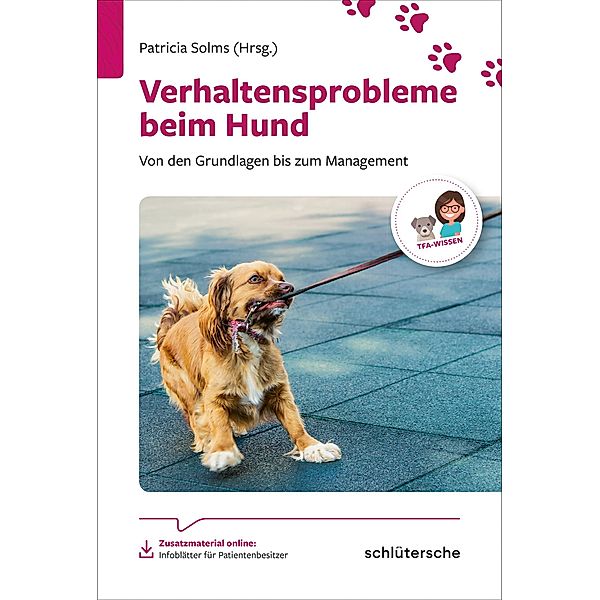 Verhaltensprobleme beim Hund / Reihe TFA-Wissen, Patricia Solms