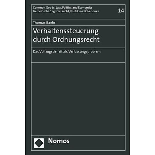 Verhaltenssteuerung durch Ordnungsrecht, Thomas Baehr