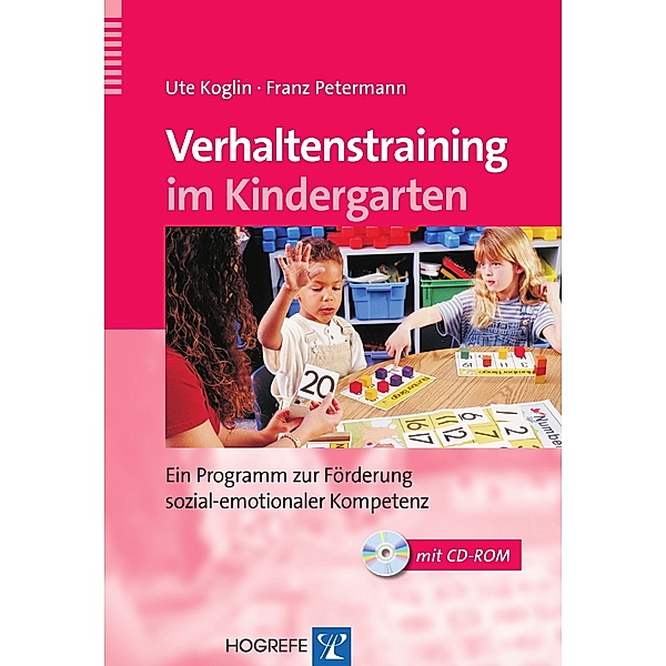 Verhaltenstraining im Kindergarten, Franz Petermann, Ute Koglin