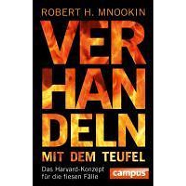 Verhandeln mit dem Teufel, Robert H. Mnookin