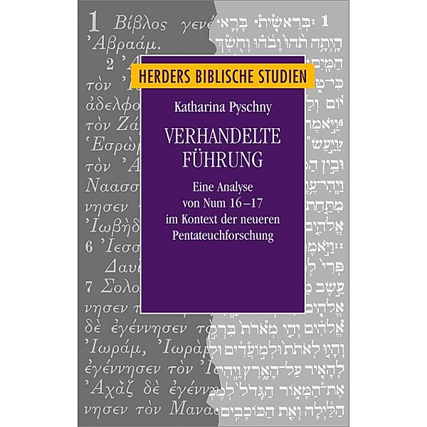 Verhandelte Führung / Herders Biblische Studien Bd.84, Katharina Pyschny