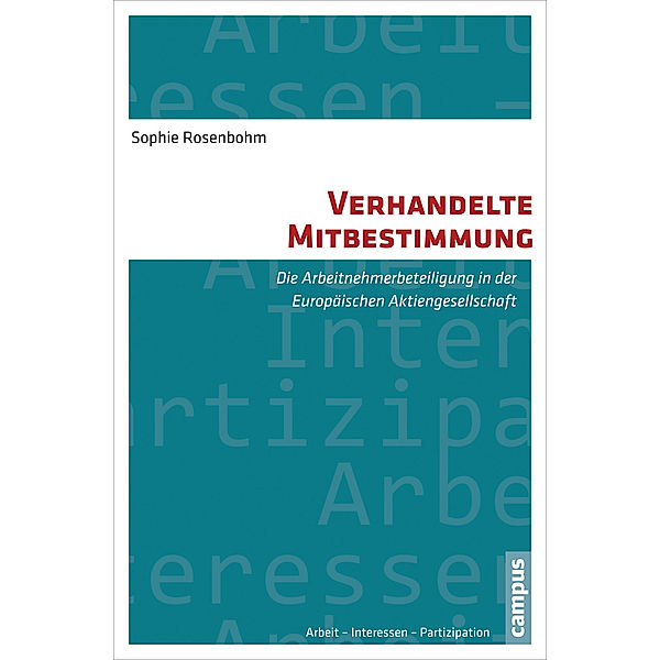 Verhandelte Mitbestimmung, Sophie Rosenbohm