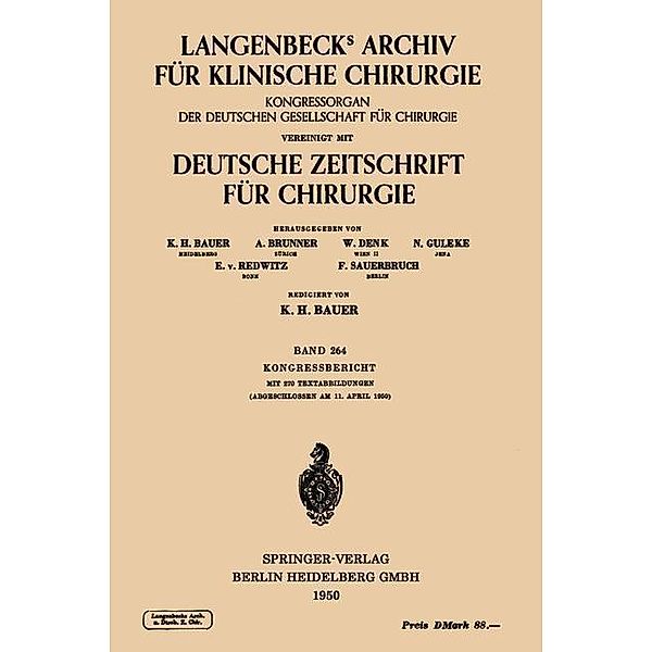 Verhandlungen der Deutschen Gesellschaft für Chirurgie / Langenbecks Archiv für Chirurgie