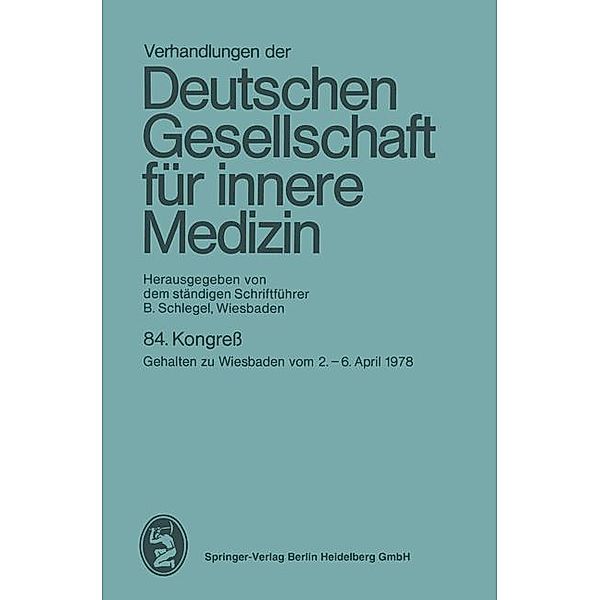 Verhandlungen der Deutschen Gesellschaft für innere Medizin / Verhandlungen der Deutschen Gesellschaft für Innere Medizin Bd.84, B. Schlegel