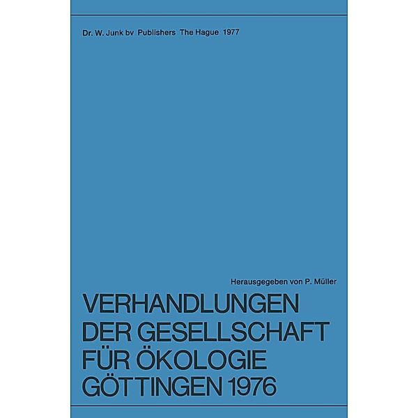 Verhandlungen der Gesellschaft für Ökologie, Göttingen 1976