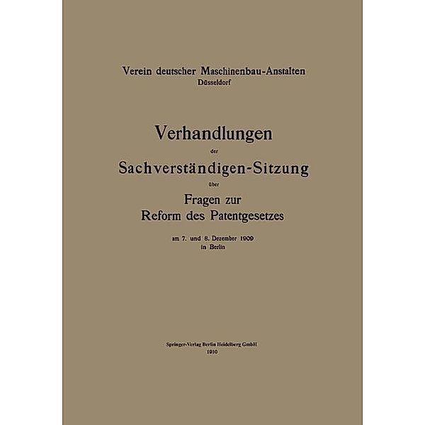 Verhandlungen der Sachverständigen-Sitzung über Fragen zur Reform des Patentgesetzes, Verein deutscher Maschinenbau-Anstalten