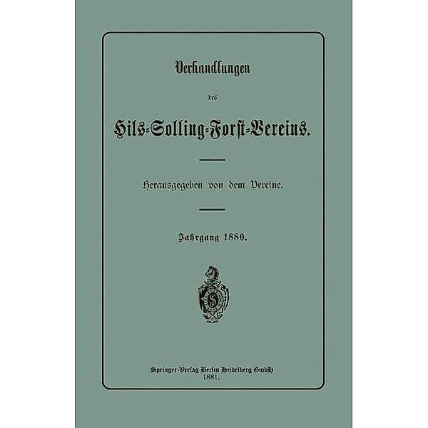 Verhandlungen des Hils-Solling-Forst-Vereins, Julius Springer