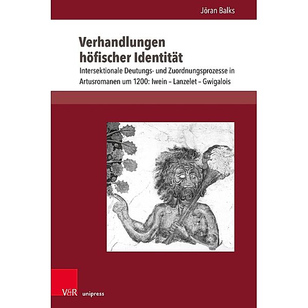 Verhandlungen höfischer Identität / Encomia Deutsch, Jöran Balks