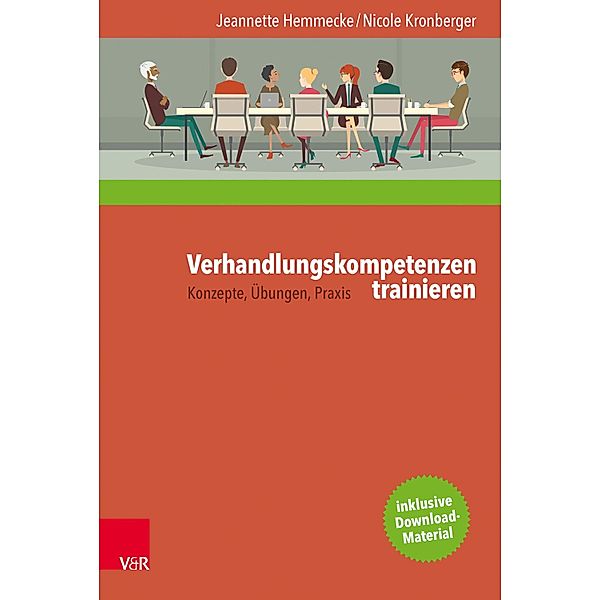 Verhandlungskompetenzen trainieren, Jeannette Hemmecke, Nicole Kronberger