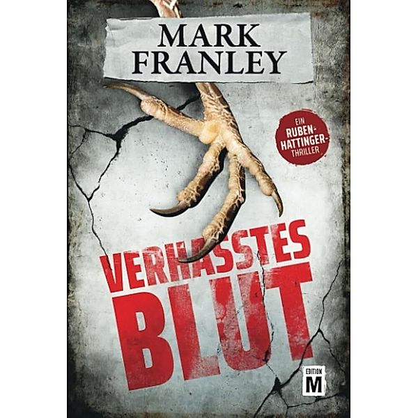 Verhasstes Blut, Mark Franley