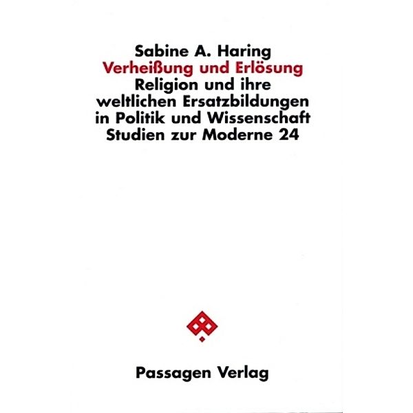 Verheißung und Erlösung, Sabine Haring, Sabine A Haring