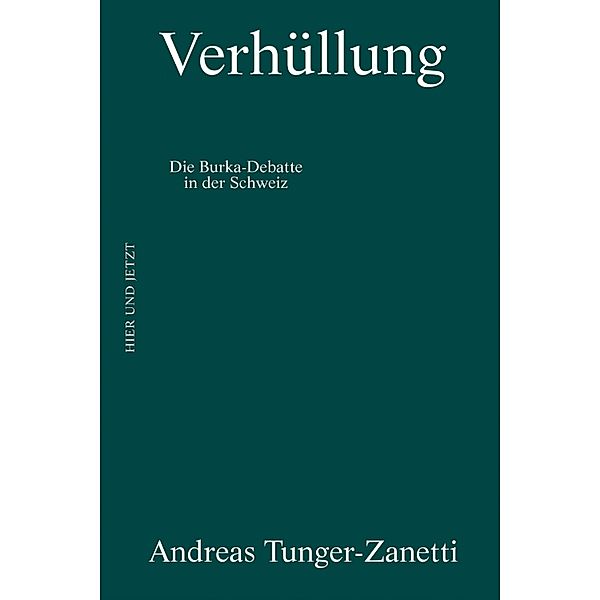 Verhüllung, Andreas Tunger-Zanetti
