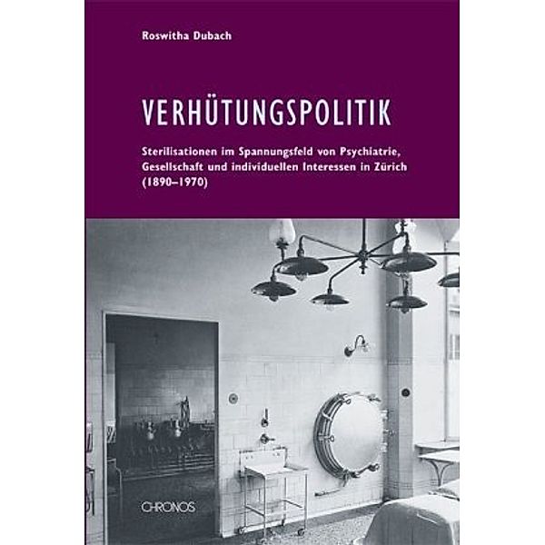 Verhütungspolitik, Roswitha Dubach