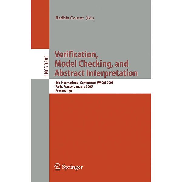 Verification, Model Checking, and Abstract Interpretation / Lecture Notes in Computer Science Bd.3385