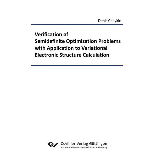 Verification of Semidefinite Optimization Problems with Application to Variational Electronic Structure Calculation