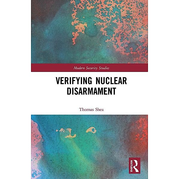 Verifying Nuclear Disarmament, Thomas E Shea