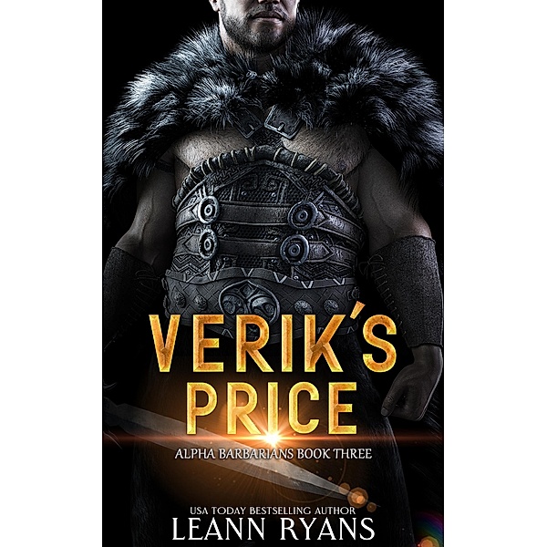 Verik's Price (Alpha Barbarians, #3) / Alpha Barbarians, Leann Ryans
