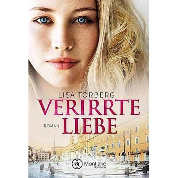 Verirrte Liebe, Lisa Torberg
