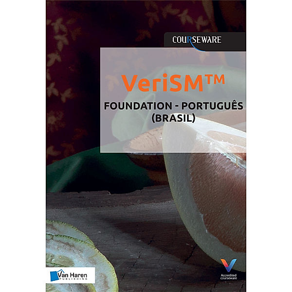 VeriSM™ - Foundation - Português (Brasil), Liz Gallacher, Helen Morris