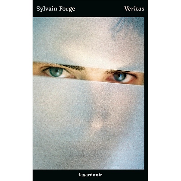 Veritas / Policier, Sylvain Forge