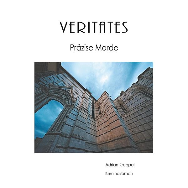 Veritates, Adrian Kreppel