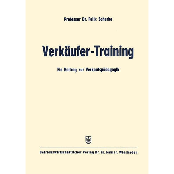 Verkäufer-Training, Felix Scherke