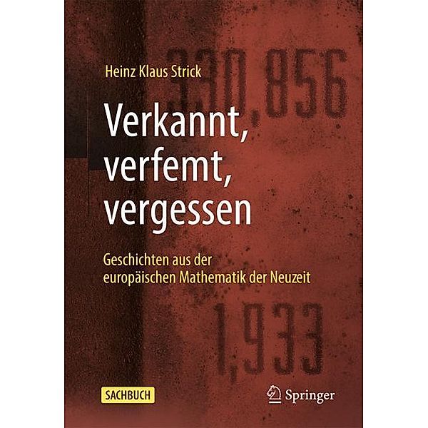 Verkannt, verfemt, vergessen, Heinz Klaus Strick