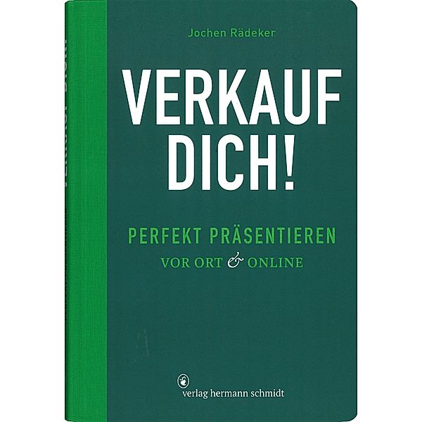 Verkauf dich!, Jochen Rädeker