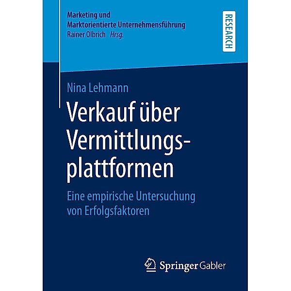 Verkauf über Vermittlungsplattformen / Marketing und Marktorientierte Unternehmensführung, Nina Lehmann