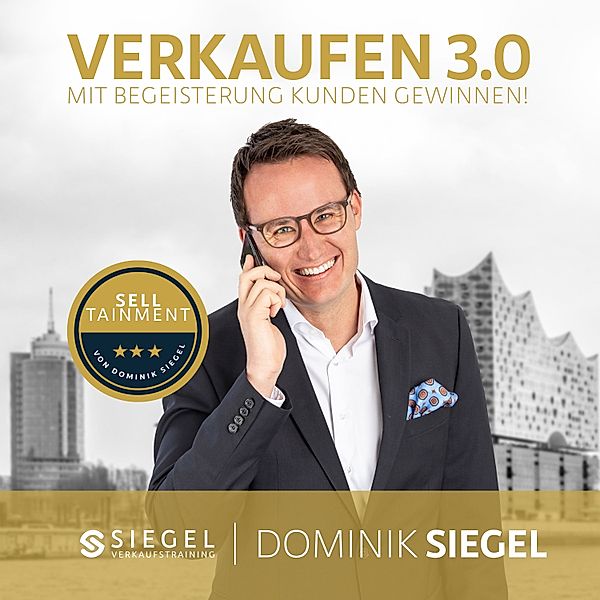 Verkaufen 3.0, Dominik Siegel